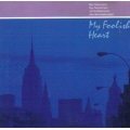 Marc Cohen - My Foolish Heart Marc Cohen - My Foolish Heart